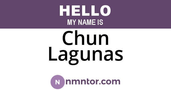 Chun Lagunas