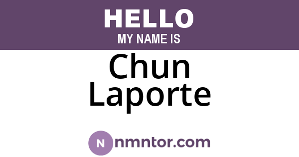 Chun Laporte