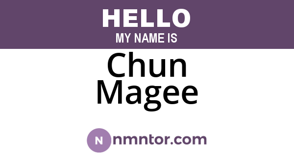 Chun Magee
