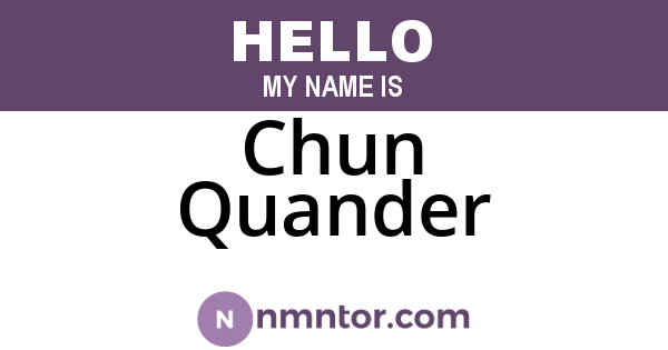 Chun Quander