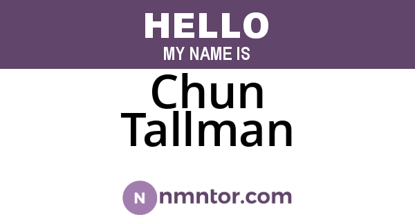 Chun Tallman