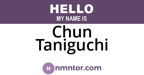 Chun Taniguchi