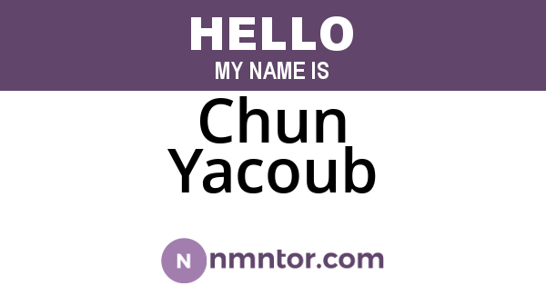 Chun Yacoub