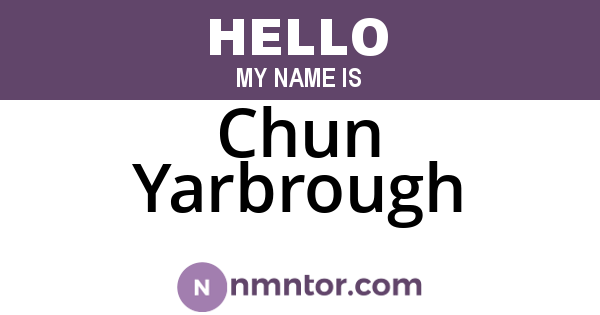 Chun Yarbrough