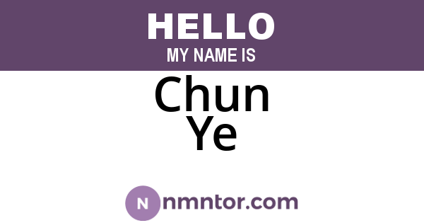 Chun Ye