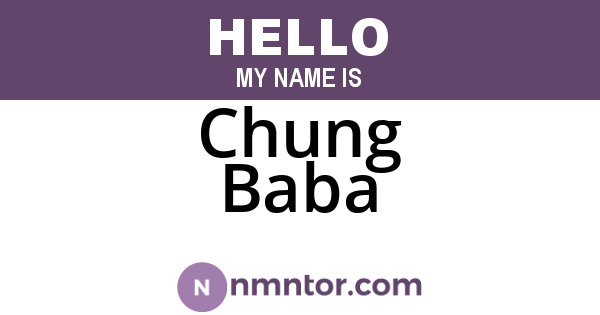Chung Baba