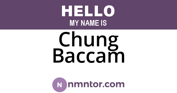 Chung Baccam