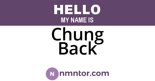 Chung Back