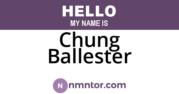 Chung Ballester