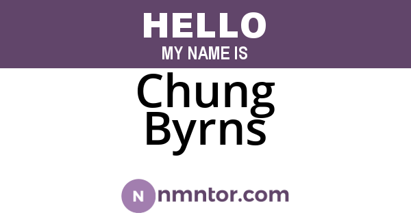 Chung Byrns