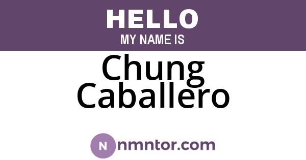 Chung Caballero
