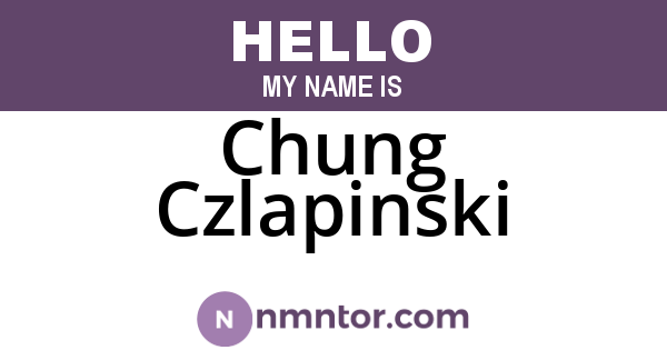 Chung Czlapinski
