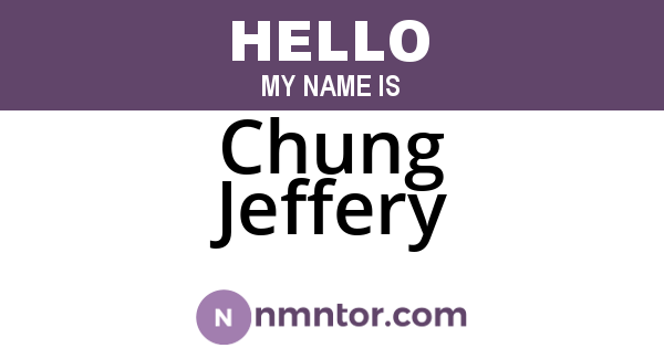 Chung Jeffery