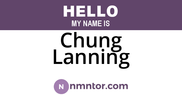 Chung Lanning