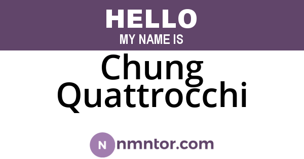Chung Quattrocchi