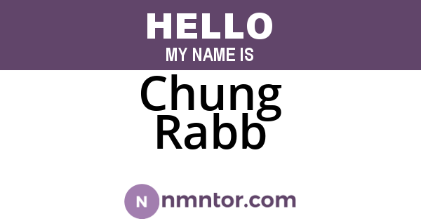 Chung Rabb