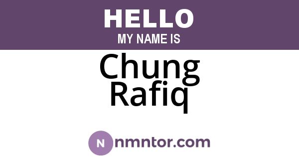 Chung Rafiq