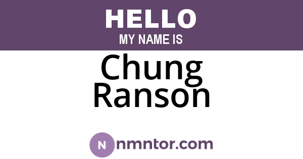Chung Ranson