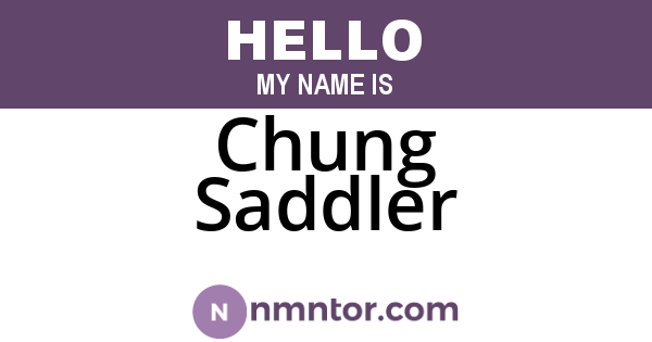 Chung Saddler