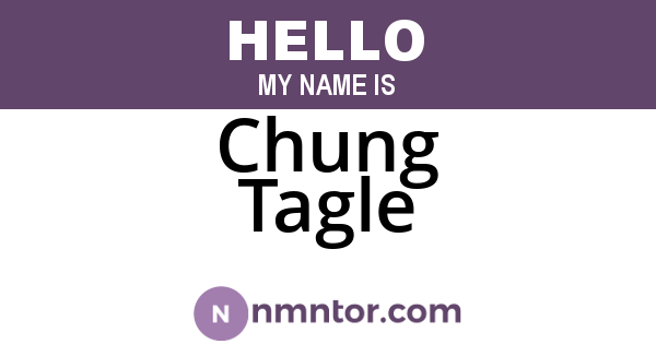 Chung Tagle