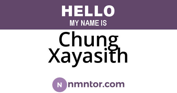 Chung Xayasith