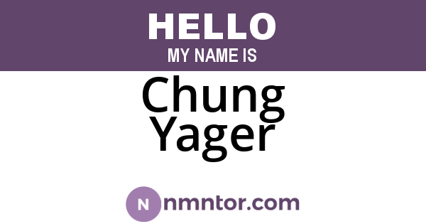 Chung Yager