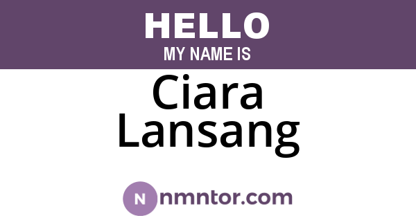 Ciara Lansang