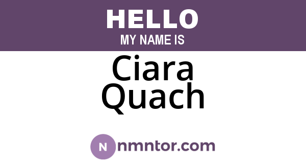 Ciara Quach