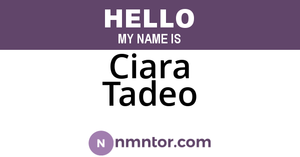 Ciara Tadeo