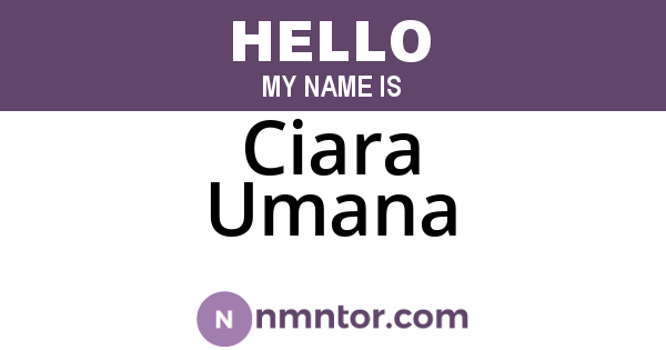 Ciara Umana