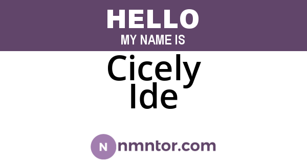 Cicely Ide