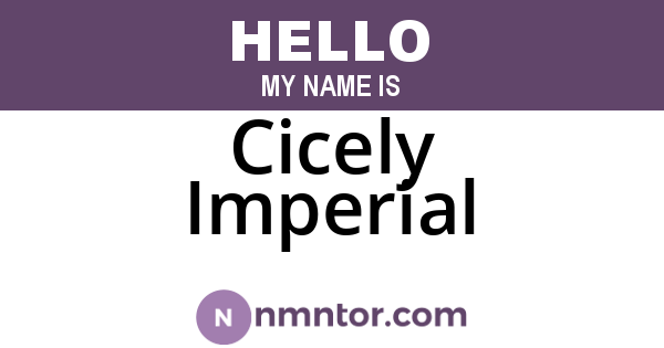 Cicely Imperial