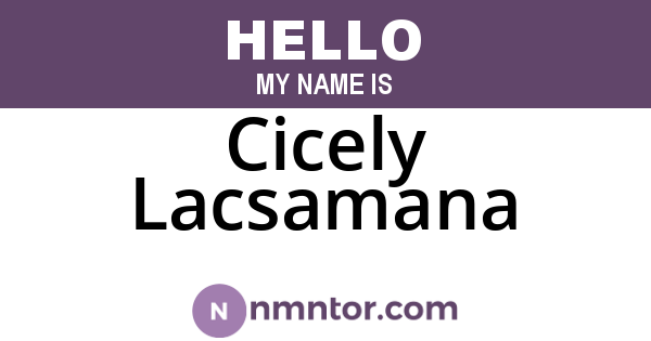 Cicely Lacsamana