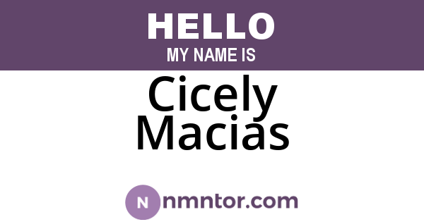 Cicely Macias