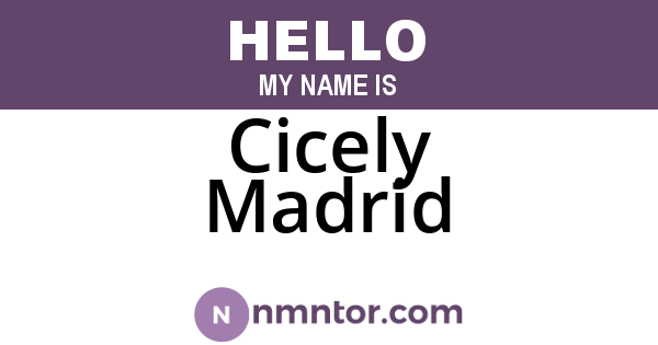 Cicely Madrid