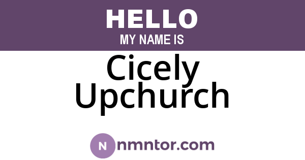 Cicely Upchurch