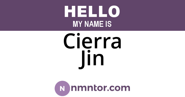 Cierra Jin