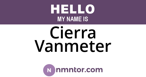 Cierra Vanmeter