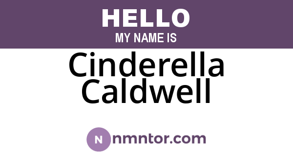 Cinderella Caldwell