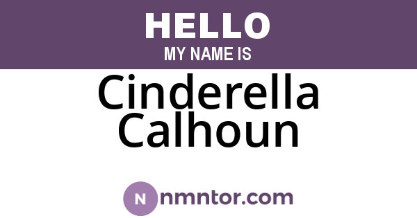 Cinderella Calhoun