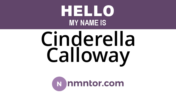 Cinderella Calloway
