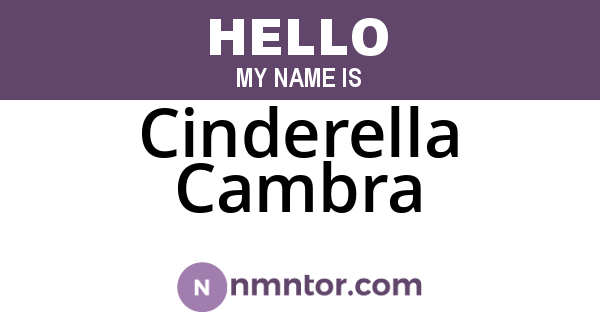 Cinderella Cambra