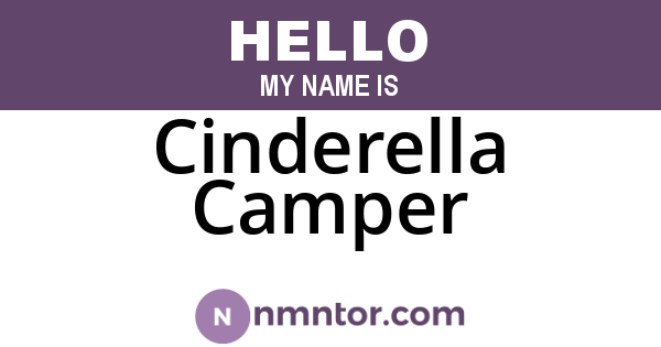 Cinderella Camper
