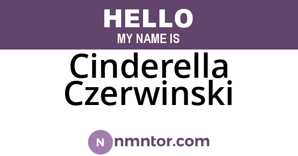 Cinderella Czerwinski