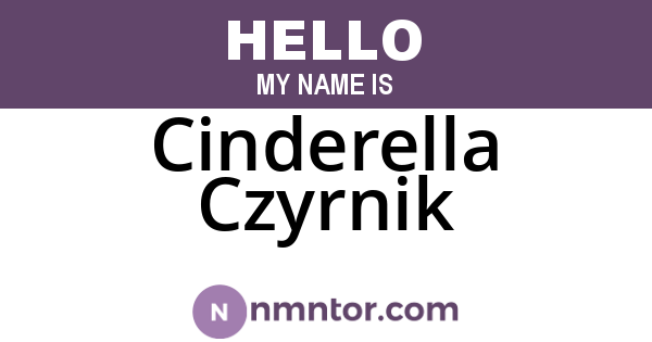 Cinderella Czyrnik