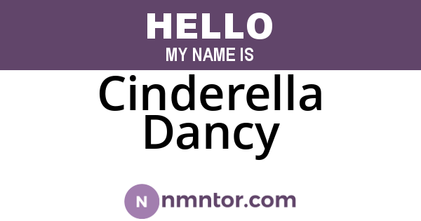 Cinderella Dancy