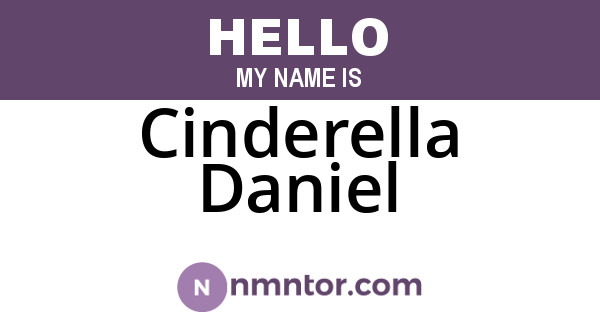 Cinderella Daniel