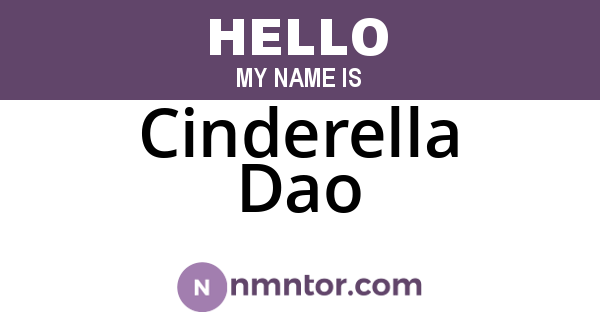 Cinderella Dao