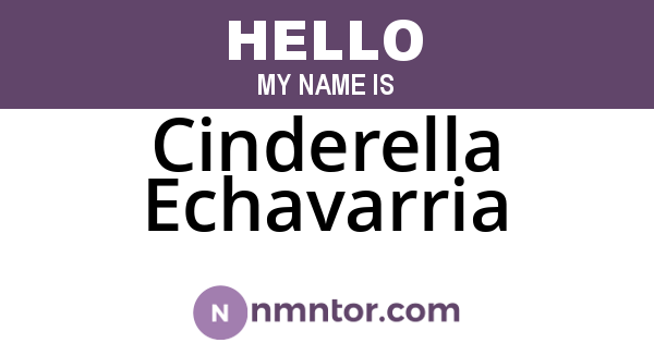 Cinderella Echavarria