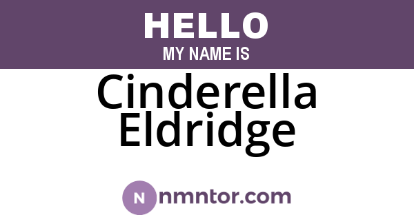 Cinderella Eldridge